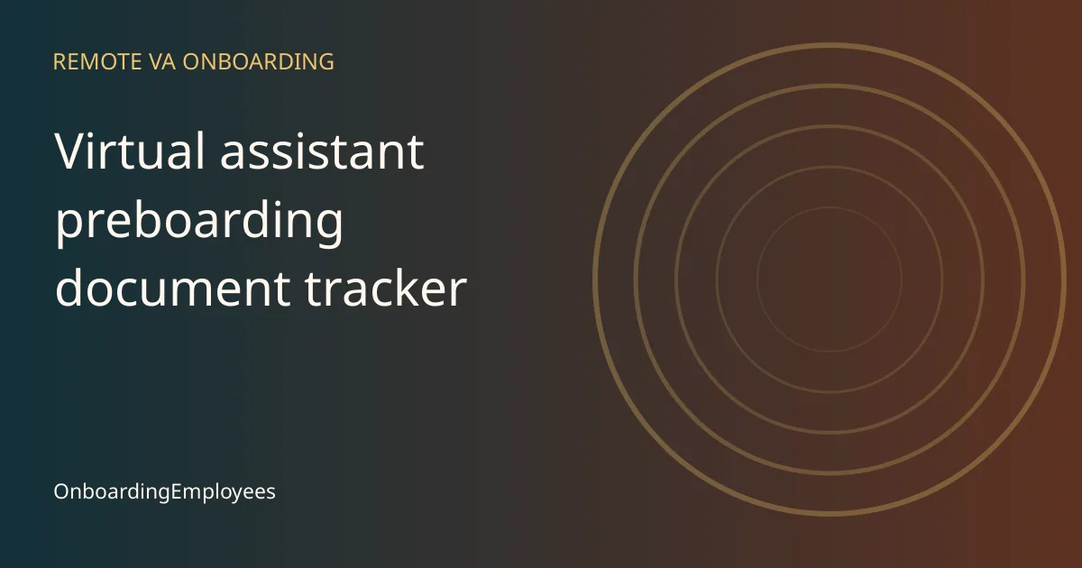 A practical virtual assistant preboarding document tracker workflow
