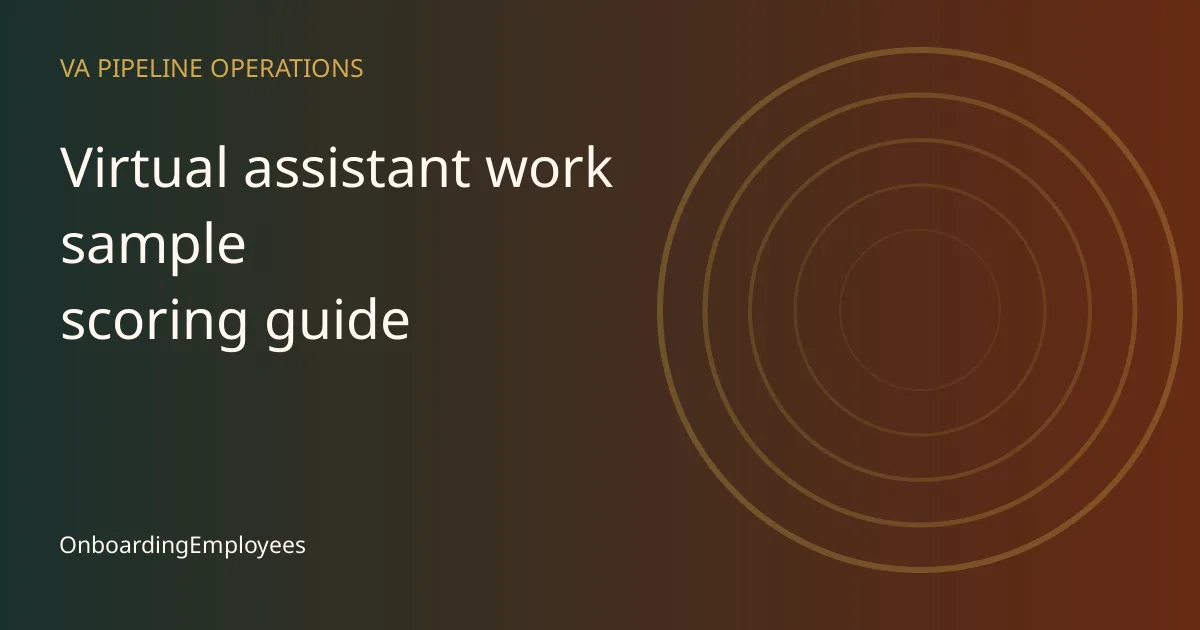 A practical virtual assistant work sample scoring guide workflow